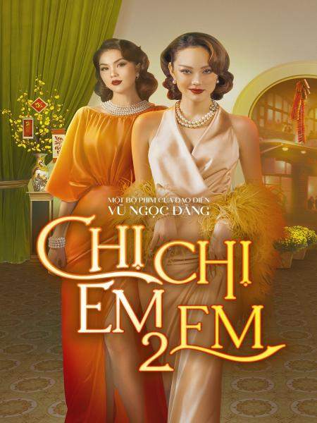 Chị Chị Em Em 2